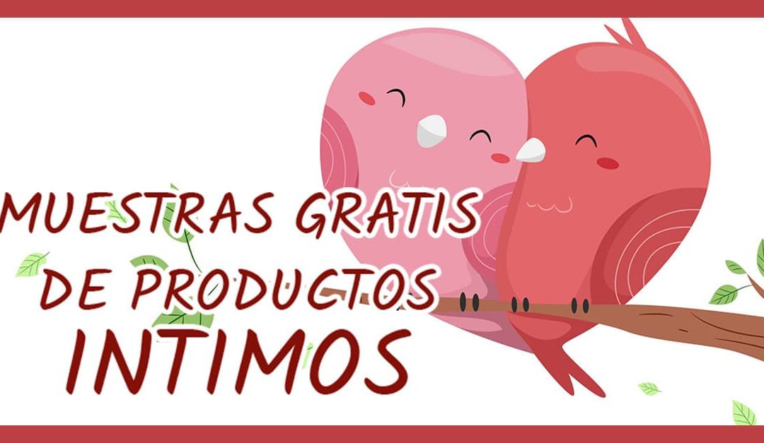 Intemo Gratis muestras gratis intimo - Muestras a casa