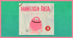 muestra del libro Monstruo Rosa