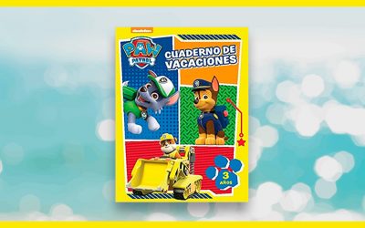 Consigue gratis el Cuaderno de Vacaciones de La Patrulla Canina